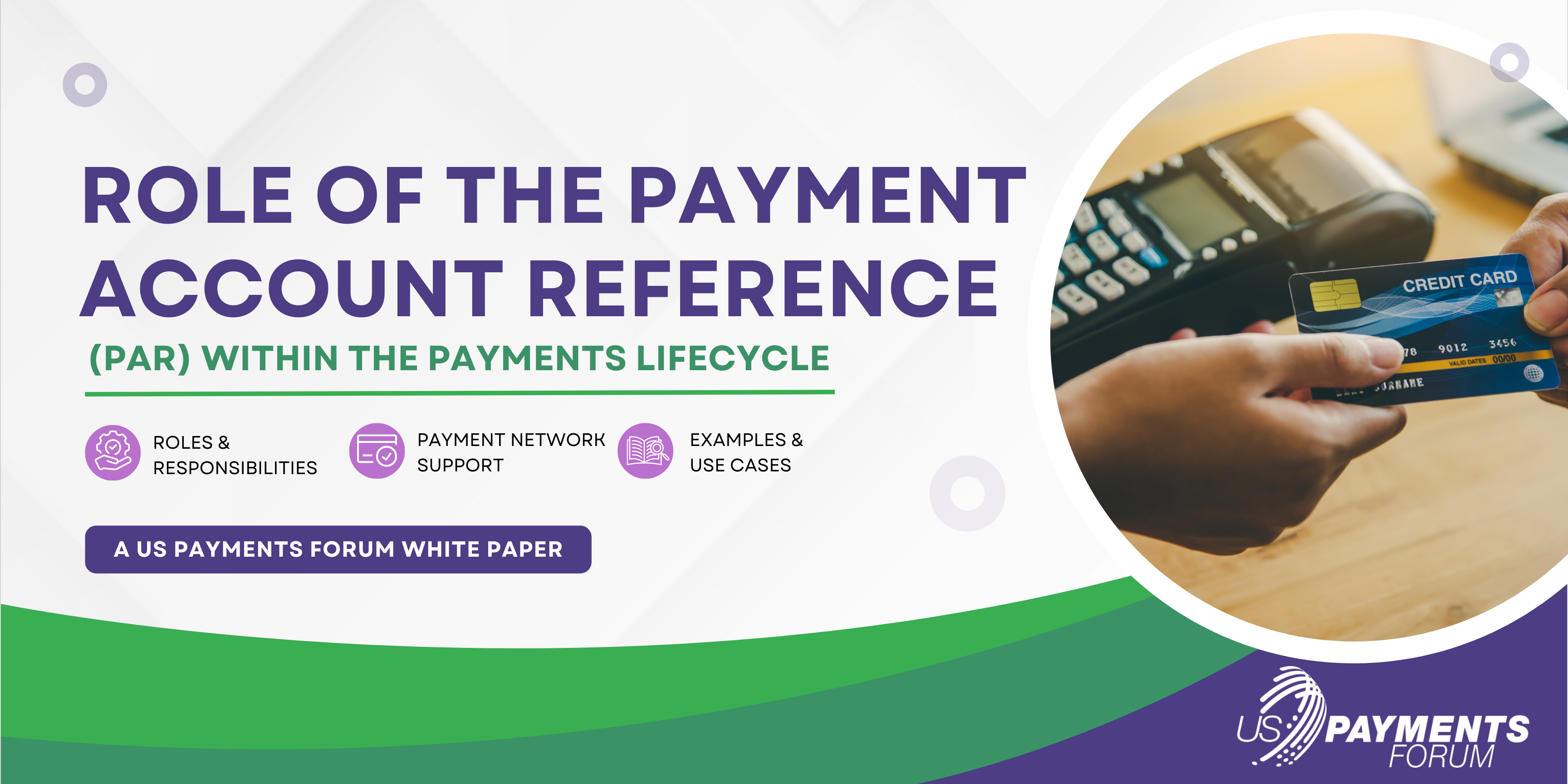 Role of the Payment Account Reference (PAR) Within the Payments Lifecycle